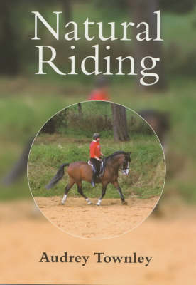 Natural Riding - Audrey Townley