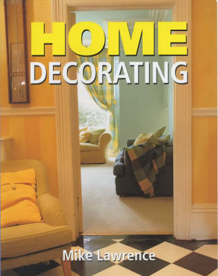 Home Decorating - Mike Lawrence