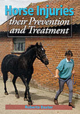 Horse Injuries - Roberta Baxter