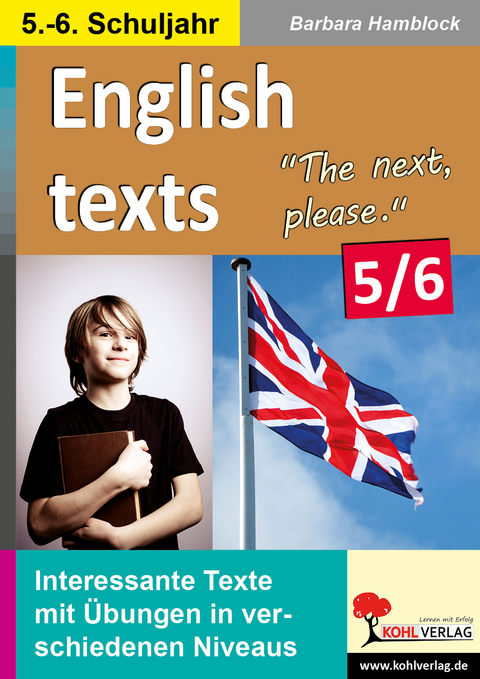 English texts - The next, please. / Klasse 5-6 - Barbara Hamblock