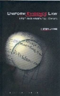 Uniform Evidence Law - P. J. Bayne