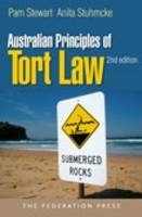 Australian Principles of Tort Law - Pam Stewart, Anita Stuhmcke