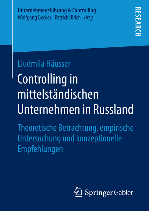 Controlling in mittelständischen Unternehmen in Russland -  Liudmila Häusser