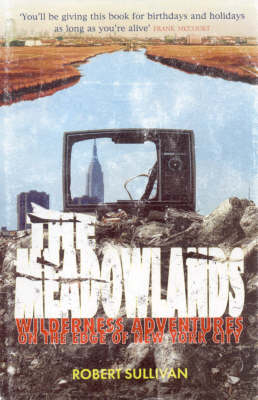 The Meadowlands - Robert Sullivan