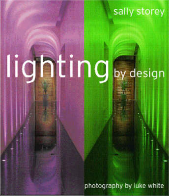 Lighting By Design - Sally Storey