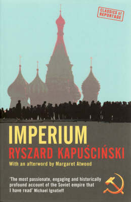 Imperium - Ryszard Kapuscinski Kapuscinski