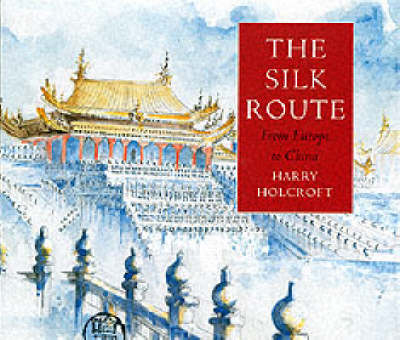 SILK ROUTE