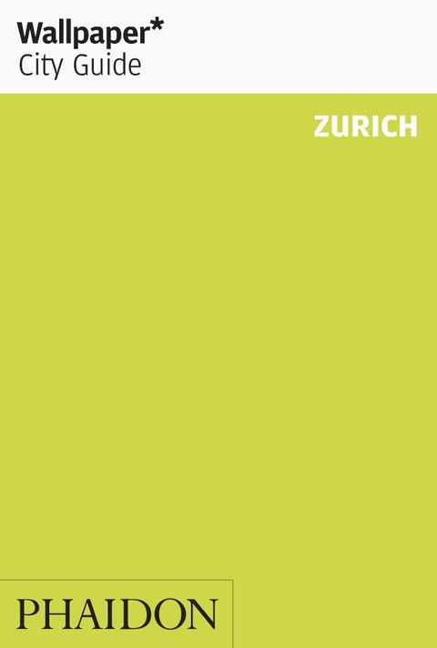 Wallpaper* City Guide Zurich 2013 -  Wallpaper*