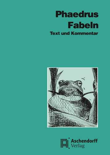 Fabeln - Phaedrus Phaedrus