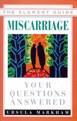 Miscarriage - Ursula Markham