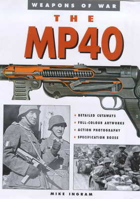 The MP-40 - Mike Ingram