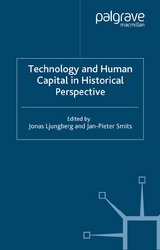 Technology and Human Capital in Historical Perspective - Jonas Ljungberg