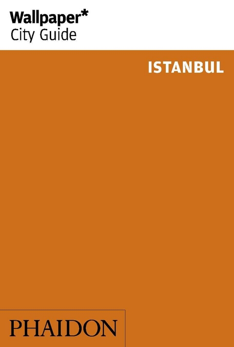 Wallpaper* City Guide Istanbul - 