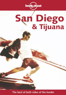 San Diego and Tijuana - Andrea Schulte-Peevers, David Peevers