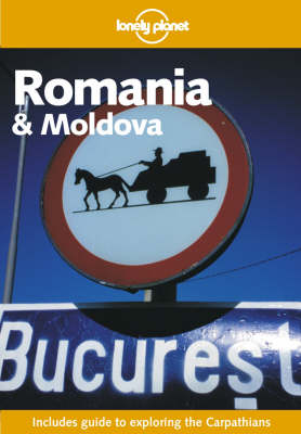 Romania and Moldova - Nicola Williams, Kim Wildman