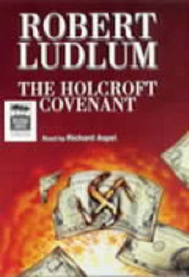 The Holcroft Covenant - Robert Ludlum