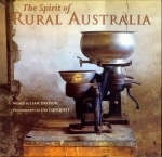 The Spirit of Rural Australia - Liam Davison