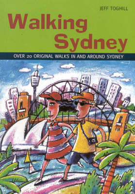 Walking Sydney - Jeff Toghill