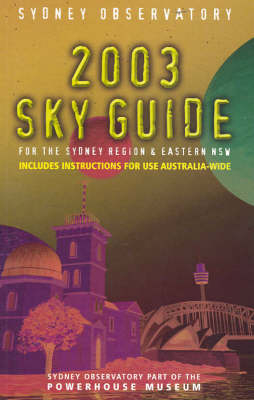 2003 Sydney Observatory Sky Guide - Nick Lomb