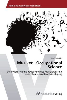 Musiker - Occupational Science - Regina Göller