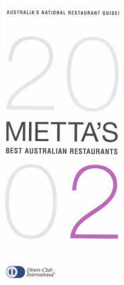 Mietta's Best Australian Restaurants - Tony Knox