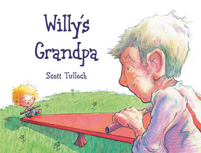 Willy's Grandpa - Scott Tulloch