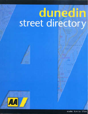 AA Dunedin Street Directory -  New Zealand Automobile Association