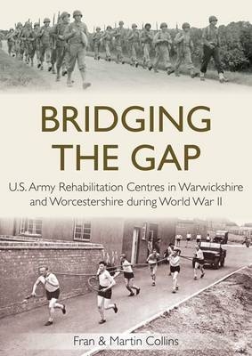 Bridging the Gap - Fran Collins, Martin Collins