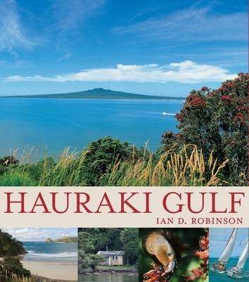 Hauraki Gulf - Ian D. Robinson