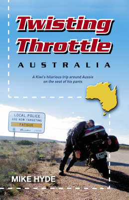 Twisting Throttle Australia - Mike Hyde