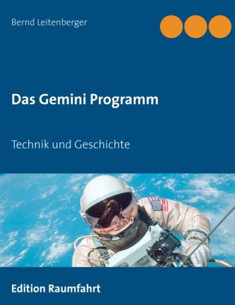 Das Gemini Programm - Bernd Leitenberger