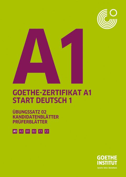 Goethe-Zertifikat A1 - Übungssatz 02 - 