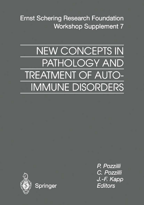 New Concepts in Pathology and Treatment of Autoimmune Disorders - 