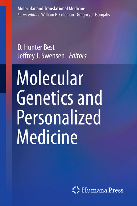 Molecular Genetics and Personalized Medicine - 