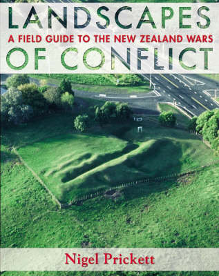 Landscapes of Conflict - Nigel Prickett