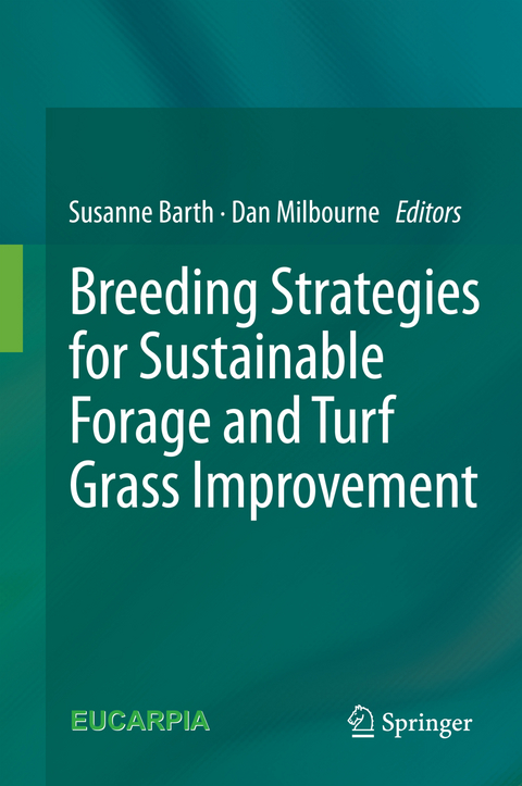 Breeding strategies for sustainable forage and turf grass improvement - 