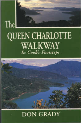 Queen Charlotte Walkway - in Cook's Footsteps - Don Grady