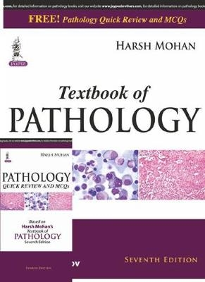 Textbook of Pathology - Harsh Mohan