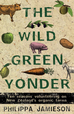 The Wild Green Yonder - Philippa Jamieson