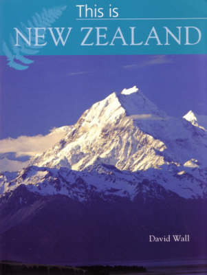 This is New Zealand - David Wall