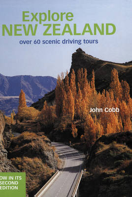 Explore New Zealand - John Cobb