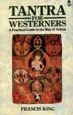 Tantra for Westerners - Francis King