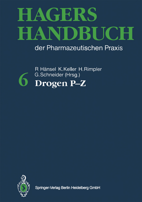 Hagers Handbuch der Pharmazeutischen Praxis - 