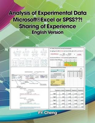 Analysis of Experimental Data Microsoft(R)Excel or SPSS ! Sharing of Experience English Version - Ping Yuen Py Cheng