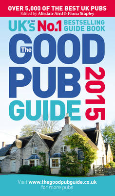 The Good Pub Guide 2015 - Alisdair Aird, Fiona Stapley