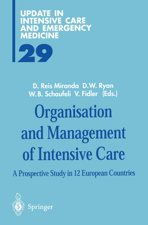 Organisation and Management of Intensive Care - 