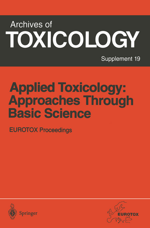 Applied Toxicology: Approaches Through Basic Science - 