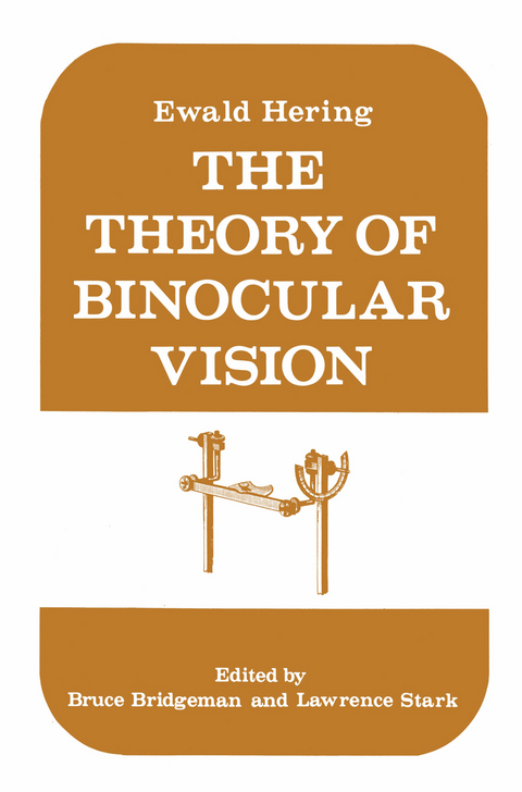 The Theory of Binocular Vision - Ewald Hering