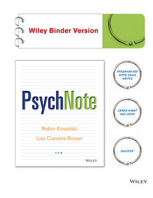 PsychNote - Robin M. Kowalski, Lisa Cravens-Brown