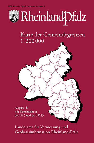 Karte der Gemeindegrenzen von Rheinland-Pfalz 1:200 000, Ausgabe B -  Landesamt für Vermessung und Geobasisinformation Rheinland-Pfalz